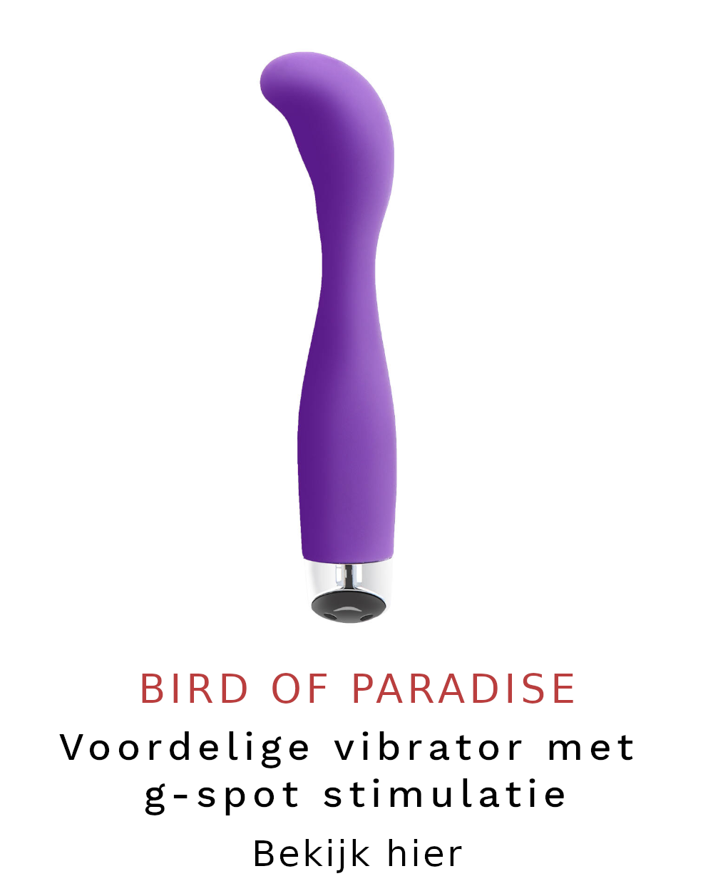Bird of Paradise, G-spotvibrator
