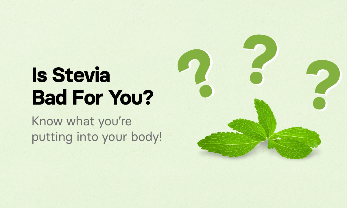 Proper Wild Is Stevia Bad For You? Milled