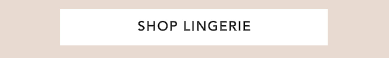 Shop lingerie