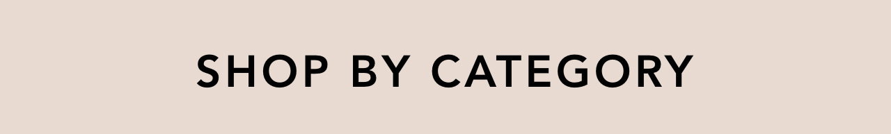Shop by category