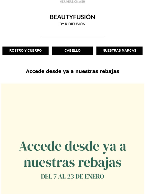  Accede desde ya a las rebajas