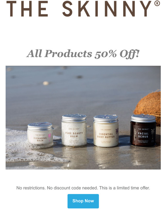 50% All Products Store Wide for a Limited Time