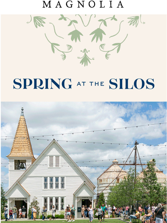 Christmas At The Silos 2022 Magnolia: Save The Date: Spring At The Silos 2022 | Milled
