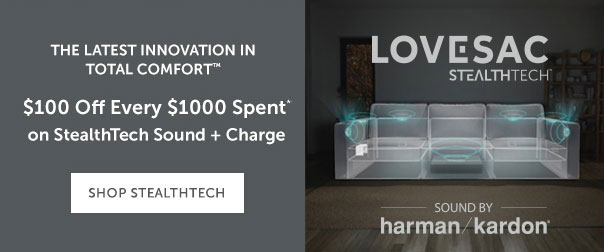 $100 Off Every $1000 Spent** on StealthTech Sound + Charge | SHOP NOW >>