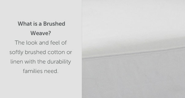 What is a Brushed Weave?