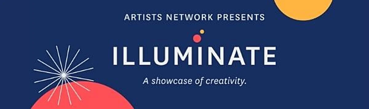 Illuminate: A showcase of creativity