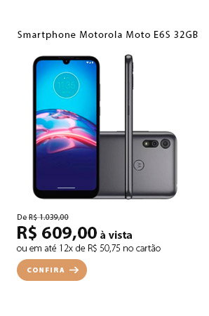 PRODUTO 1 - Smartphone Motorola Moto E6S 32GB
