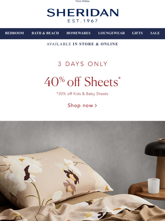 Sheridan 40 off Sheets Now on for 3 days only Milled