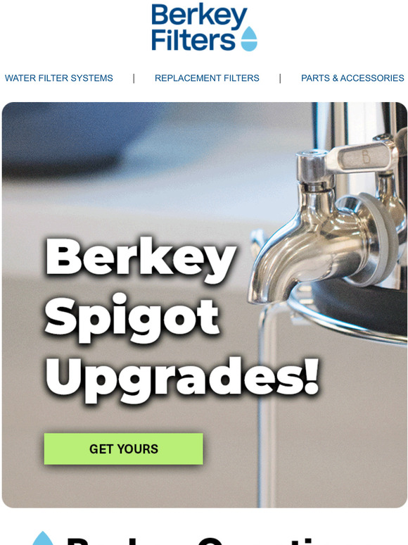 Berkey Filters Berkey Spigots What's the Difference? Milled