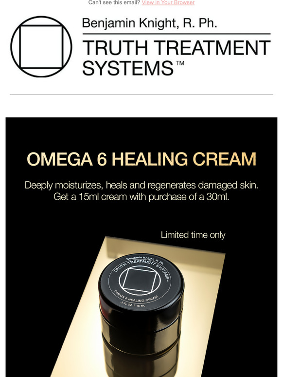 Truth Treatments Start 2022 with a Free 15ml Omega 6 Healing Cream