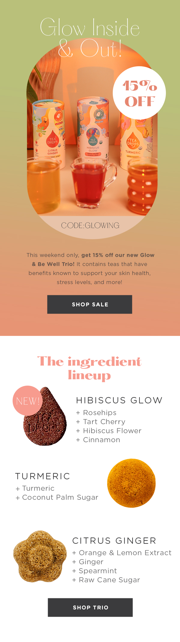 Tea Drops Let's Glow & Be Well Milled