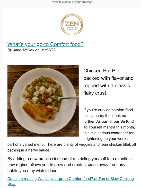 Whats your go-to Comfort food? - New Post from Zen of Slow Cooking Blog
