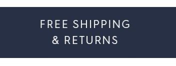 Free Shipping & Returns