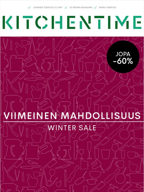 VIIMEINEN MAHDOLLISUUS: Winter Sale