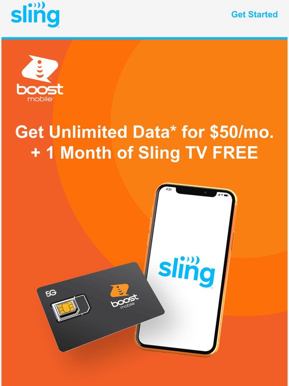 Limited Time Only - Save big on Sling + Boost Mobile