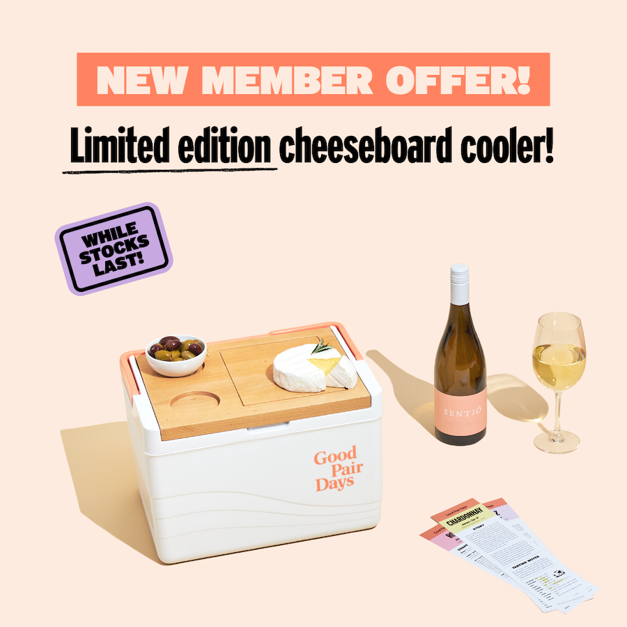 Good Pair Days Still available! Get FREE cheeseboard cooler with your