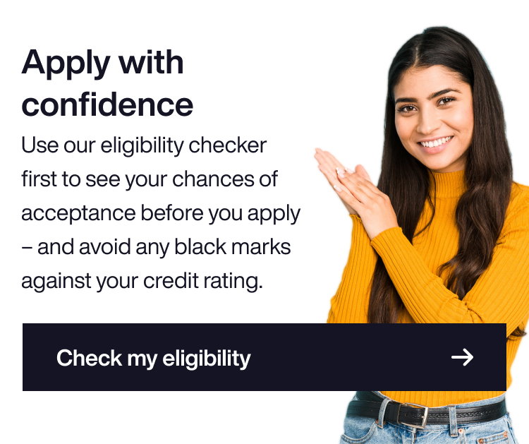 Apply with confidence - Eligibility checker