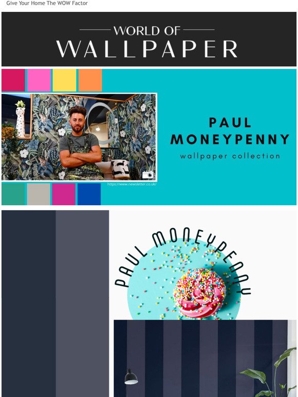 New Brand Alert! Paul Moneypenny wallpaper collection at World of Wallpaper!