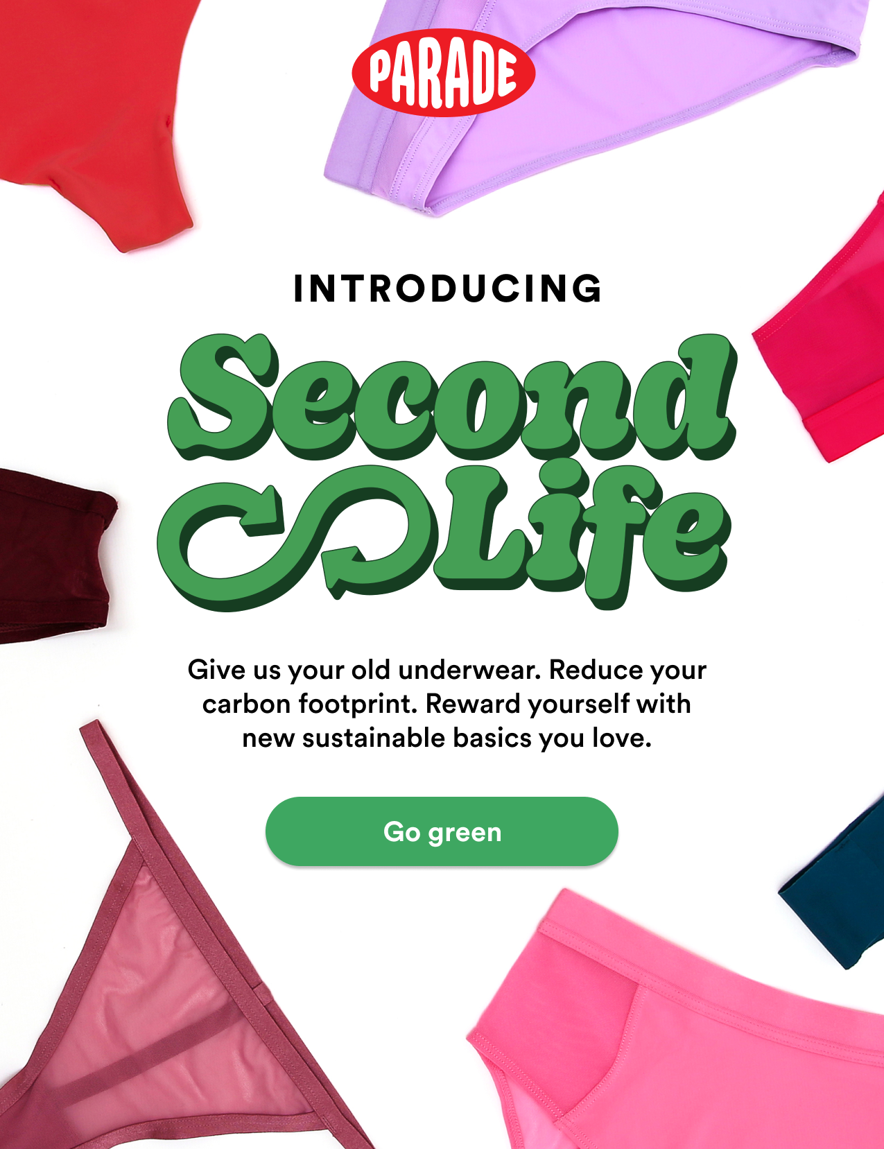 Second Life by Parade is back! It's our underwear recycling program keeps  your old pairs out of landfills and turns them into something…