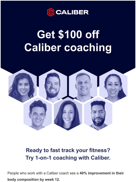 LAST CALL:  Get $100 off Caliber coaching