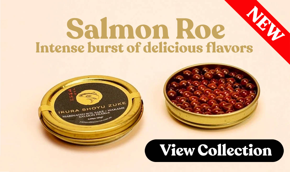 Salmon Roe & Caviar