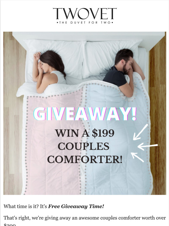  Enter to Win a $219 Twovet Comforter!