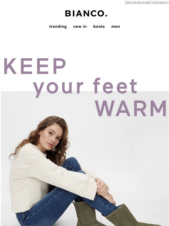 Keep your feet warm...
