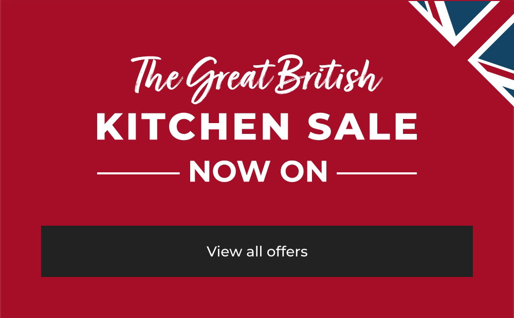 The Great British Kitchen Sale Now On