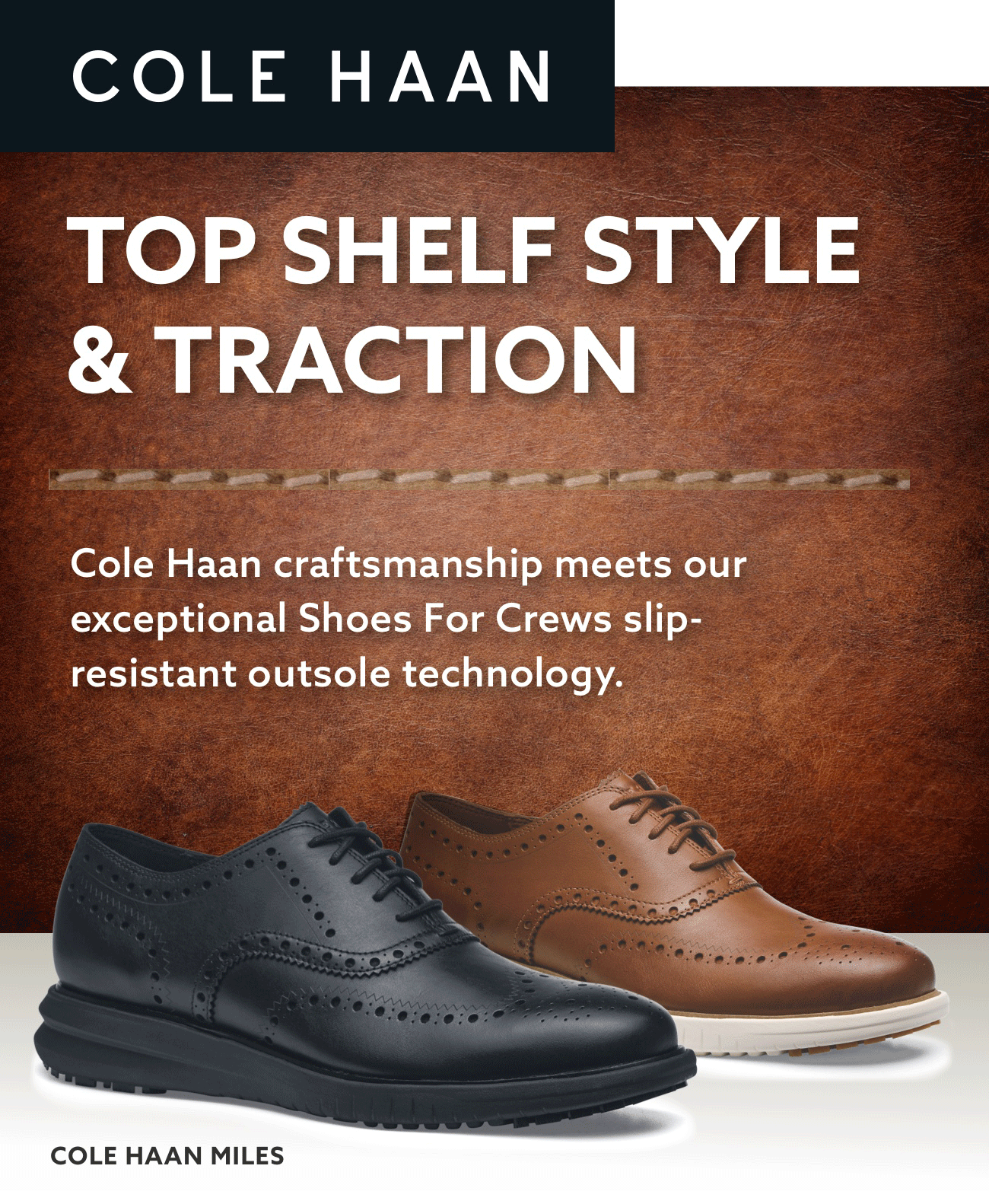 Cole Haan Top Shelf Style & Traction