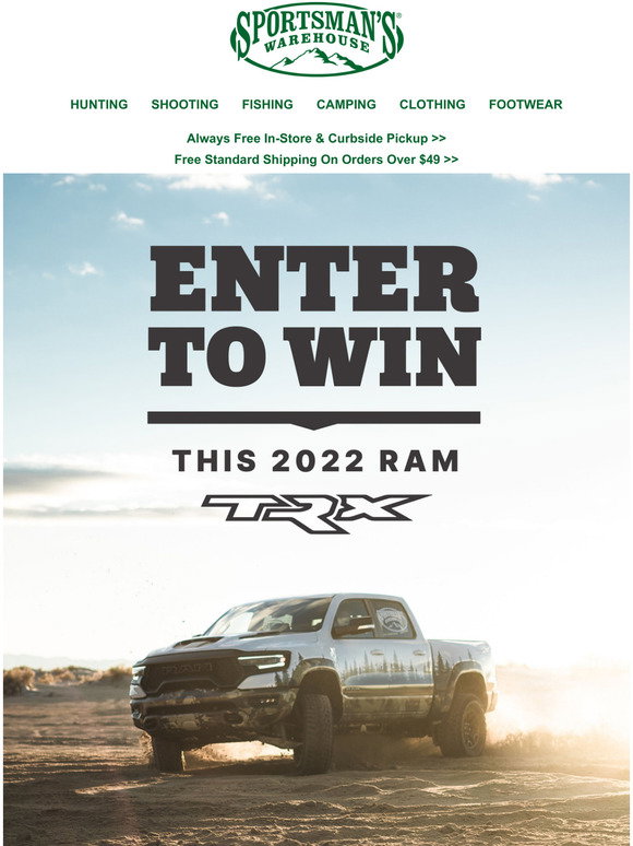 Sportsman's Warehouse Enter to Win the 2022 Ram 1500 TRX Sweepstakes