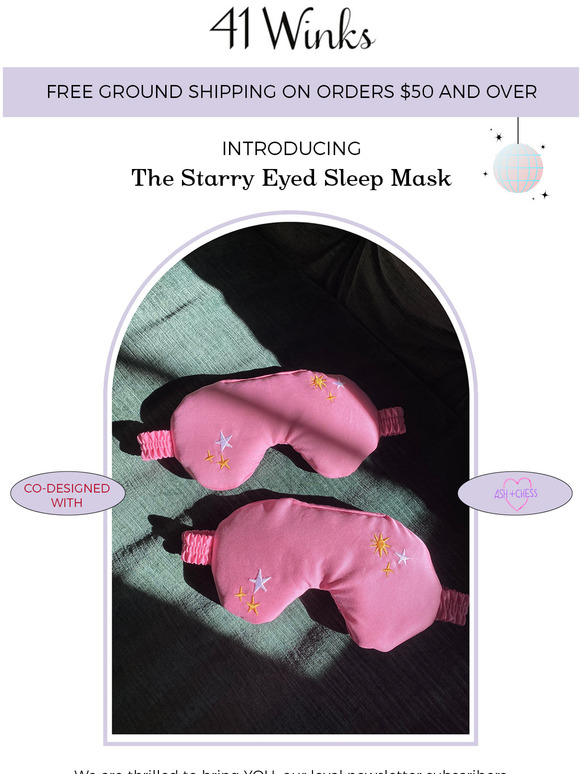 exclusive access to our NEW sleep mask!