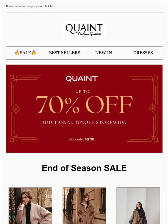 End of Season Sale Up to 70% OFF 30% OFF Everything  CODE: MC30