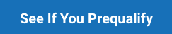 See if you Prequalify