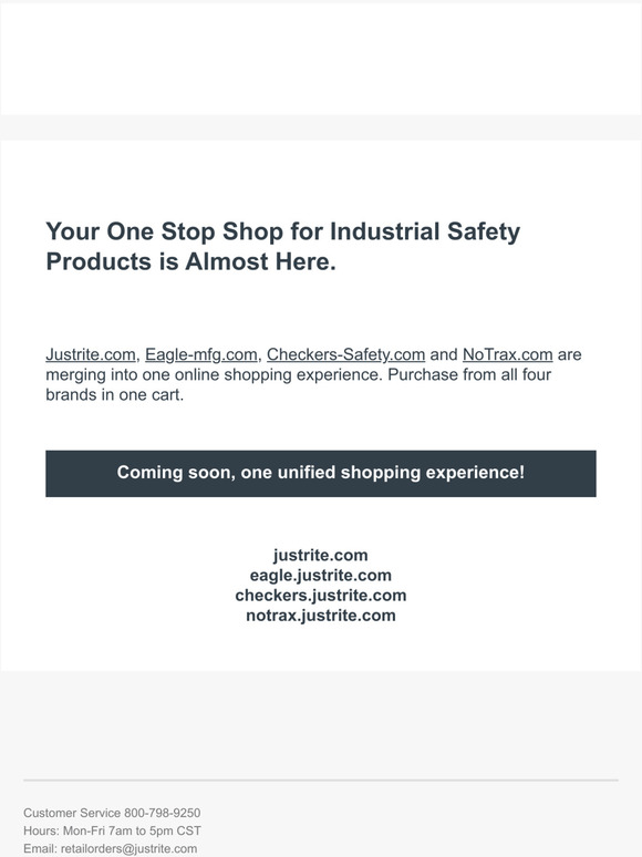 Big changes coming soon for Justrite.com customers