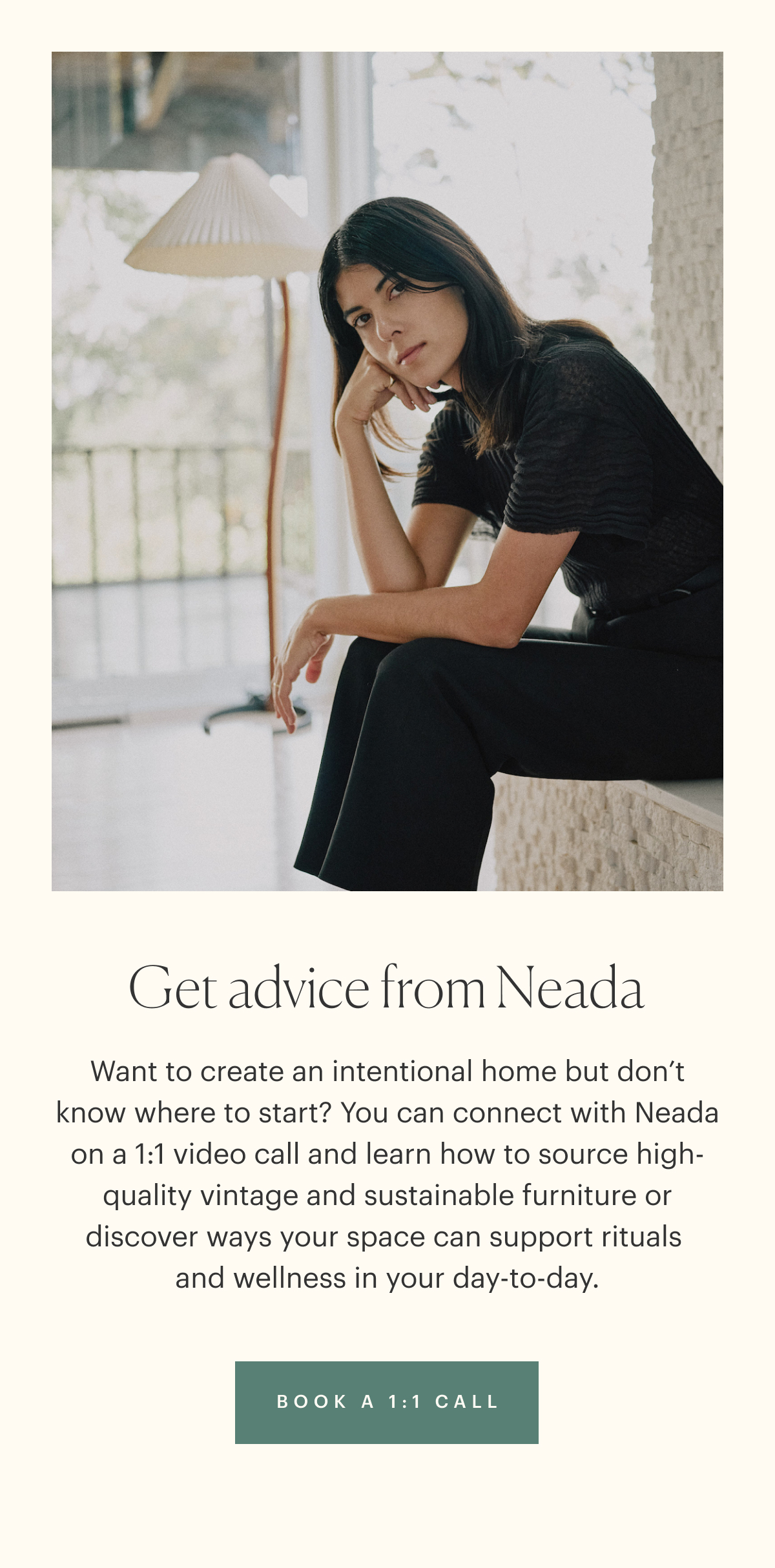 Book time with Neada to learn more about her vintage sourcing, or get a list of her preferred brands when shopping sustainably.