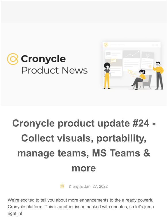 Cronycle product update #24 -Collect visuals, portability, manage teams, MS Teams & more # 24