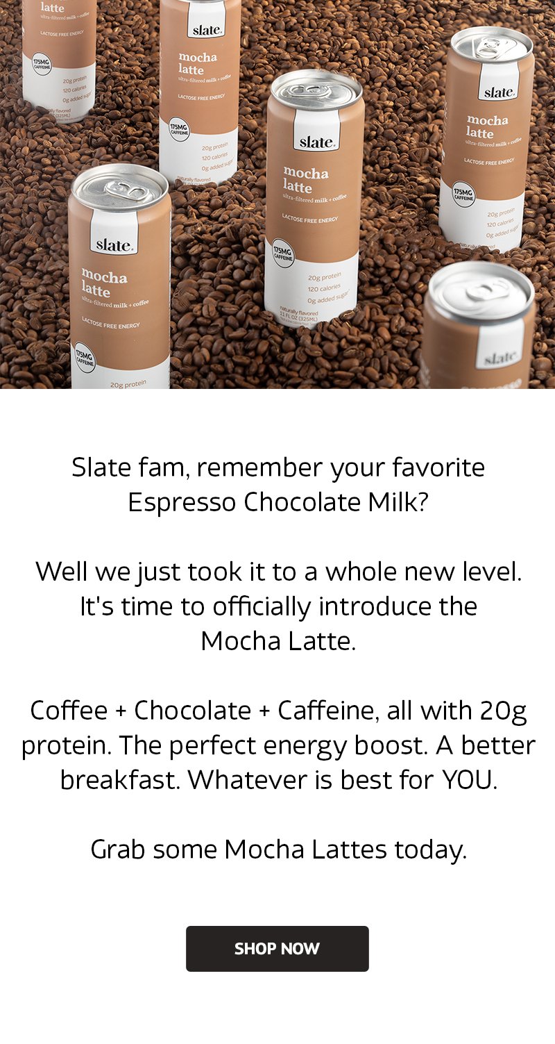 Introducing Slate and its protein chocolate milks and protein lattes