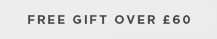 FREE GIFT OVER £60