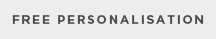 FREE PERSONALISATION