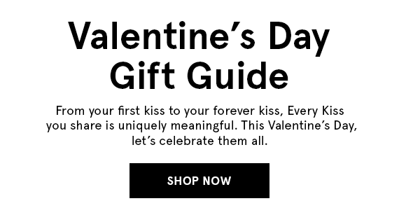 Valentine's Day Gift Guide - Shop Now