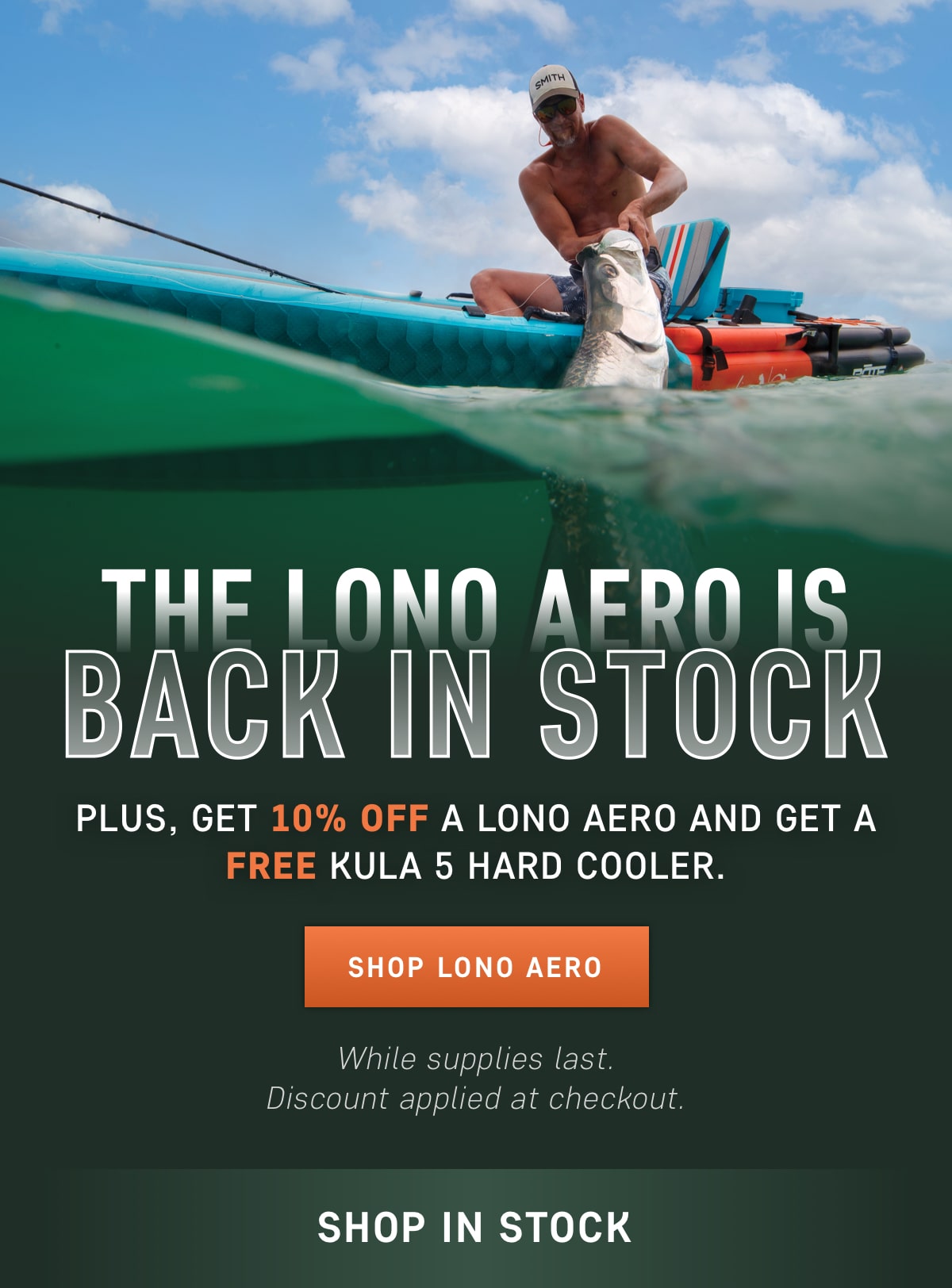 LONO Aeros back in stock. Plus, get 10% Off a LONO Aero and get a FREE KULA 5 Hard Cooler.