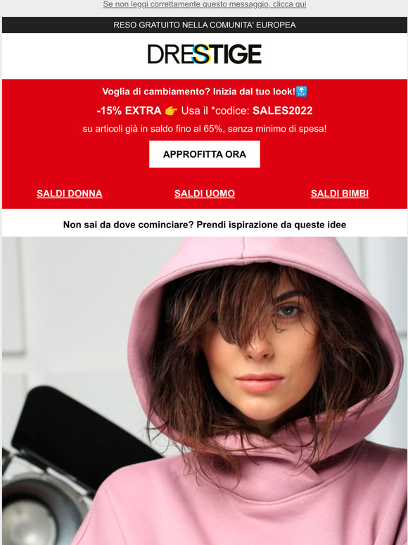 -15% EXTRA e cambi look su Drestige!