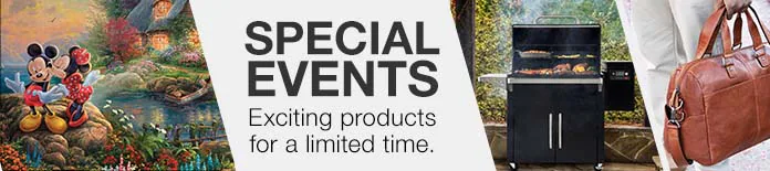 Special Events Exciting products for a limited time.