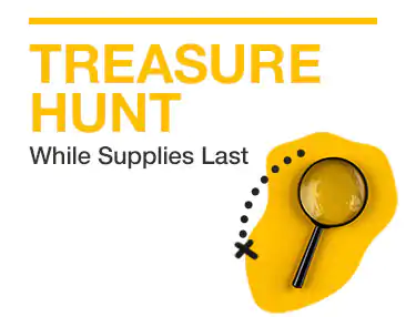 Treasure Hunt - While Supplies Last