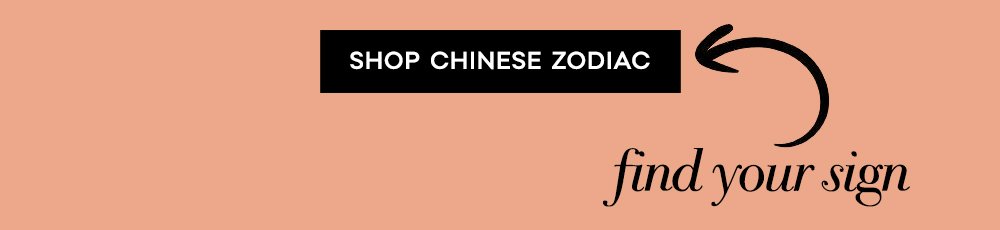Shop Chinese Zodiac Signs