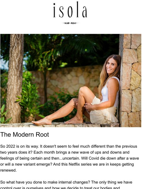 Be Well Newsletter No. 11 - The Modern Root