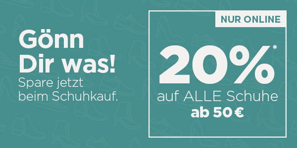 20% auf alle Schuhe ab 50 Euro