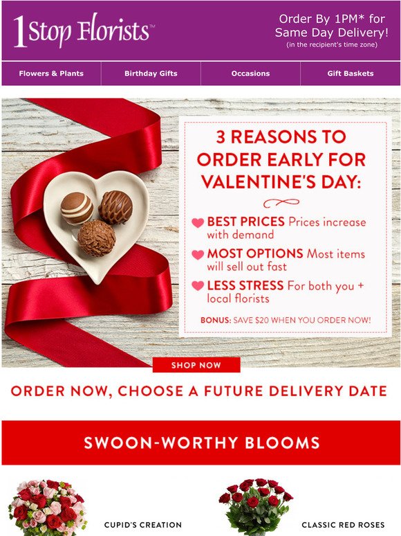 $20 off + 3 reasons to order now for Valentine's Day