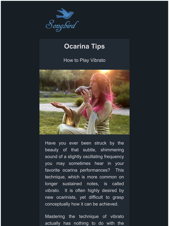 Songbird Ocarinas Ocarina Tips Vibrato Milled