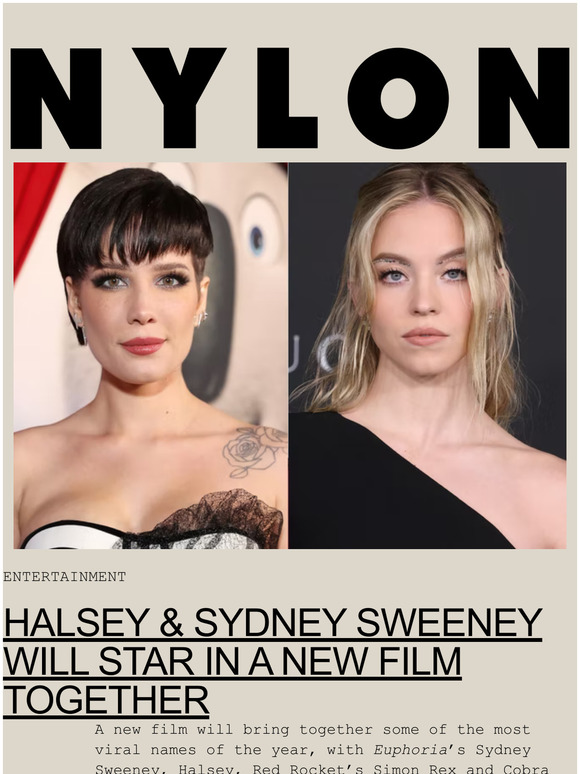 Nylon: Halsey & Sydney Sweeney Will Star In A New Film Together | Milled